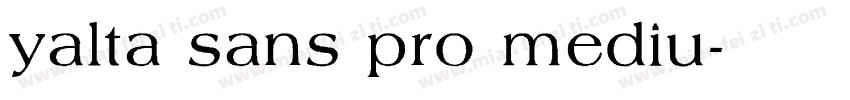 yalta sans pro mediu字体转换
